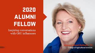 "2020 Alumni Fellow, Inspiring conversations with OSU influencers" text with image of Julianne Wood and OSUAA logo
